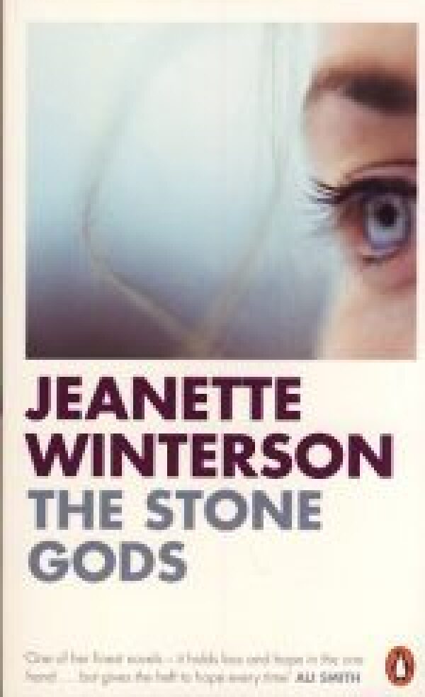 Jeanette Winterson: THE STONE GODS