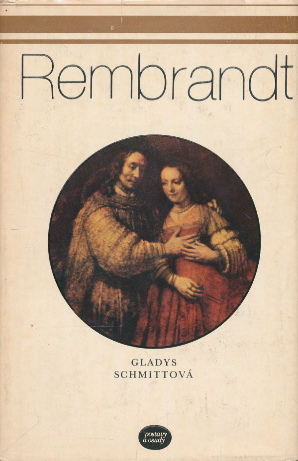 Gladys Schmittová: Rembrandt