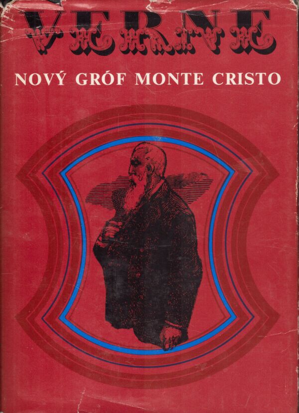 Jules Verne: NOVÝ GRÓF MONTE CRISTO