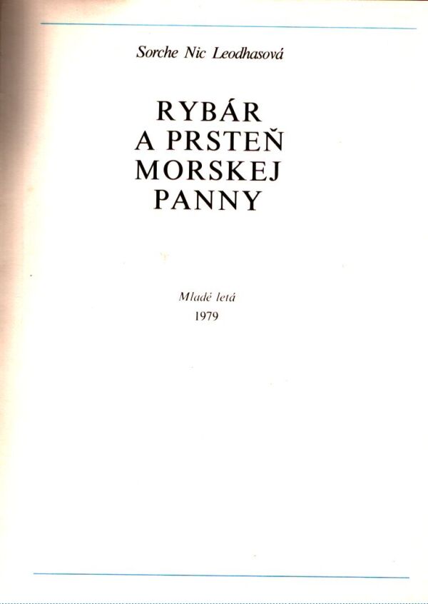 Sorche Nic Leodhasová: RYBÁR A PRSTEŇ MORSKEJ PANNY