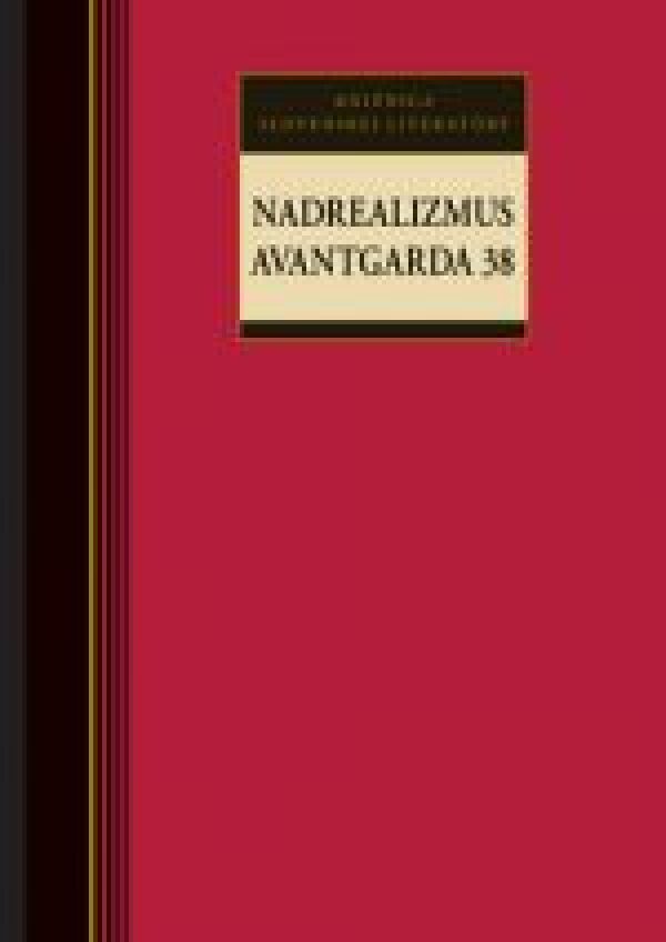 NADREALIZMUS. AVANTGARDA 38