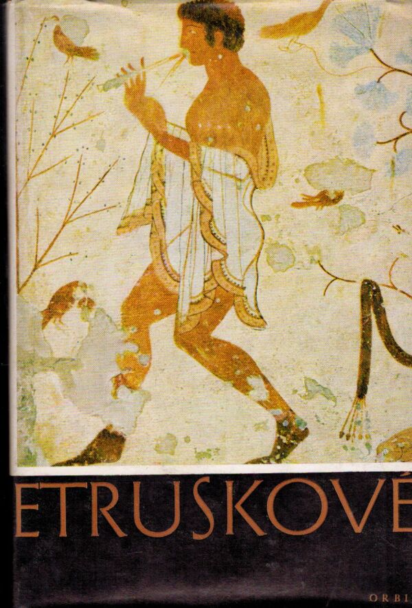 Werner Keller: ETRUSKOVÉ
