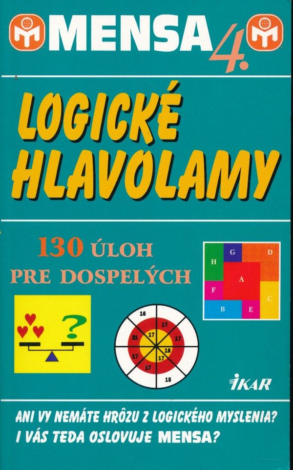 LOGICKÉ HLAVOLAMY - MENSA 4.