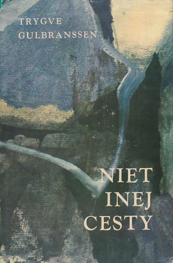 Trygve Gulbranssen: Niet inej cesty