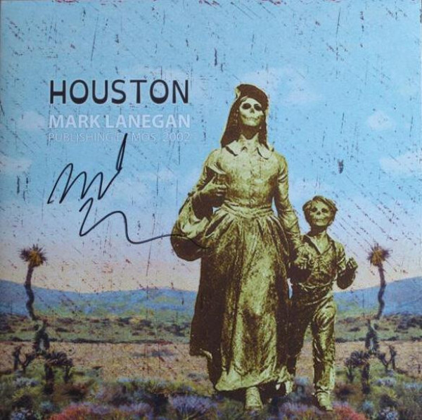 Mark Lanegan: HOUSTON - LP