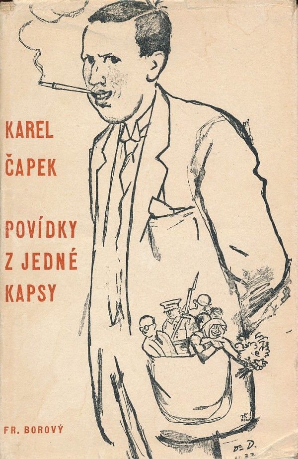 Karel Čapek: POVÍDKY Z JEDNÉ KAPSY