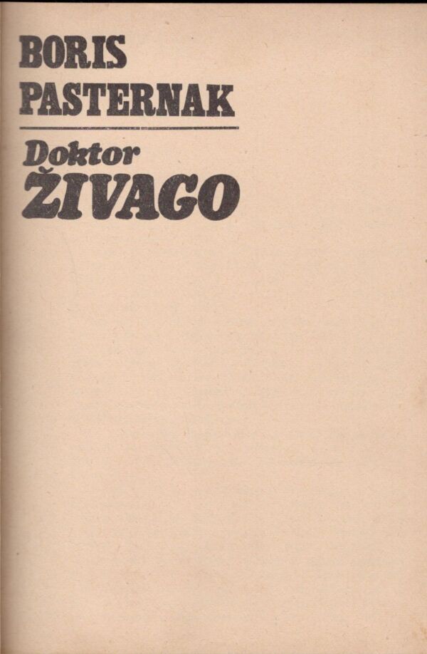 Boris Pasternak: DOKTOR ŽIVAGO