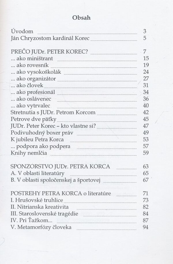 A. Červeňák, J. Vladár, L. Zrubec: JUDr. Peter Korec