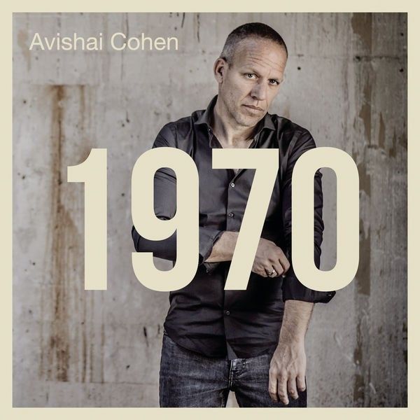Avishai Cohen: 1970 - LP