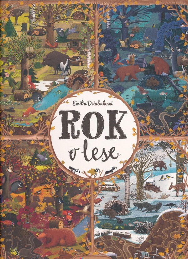 Emilia Dziubaková: ROK V LESE