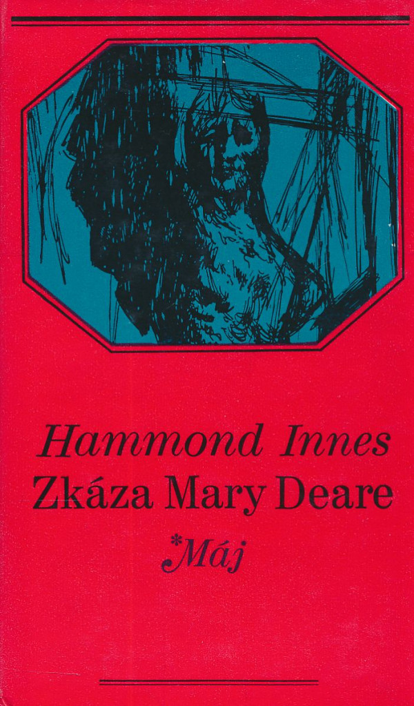 Hammond Innes: ZKÁZA MARY DEARE