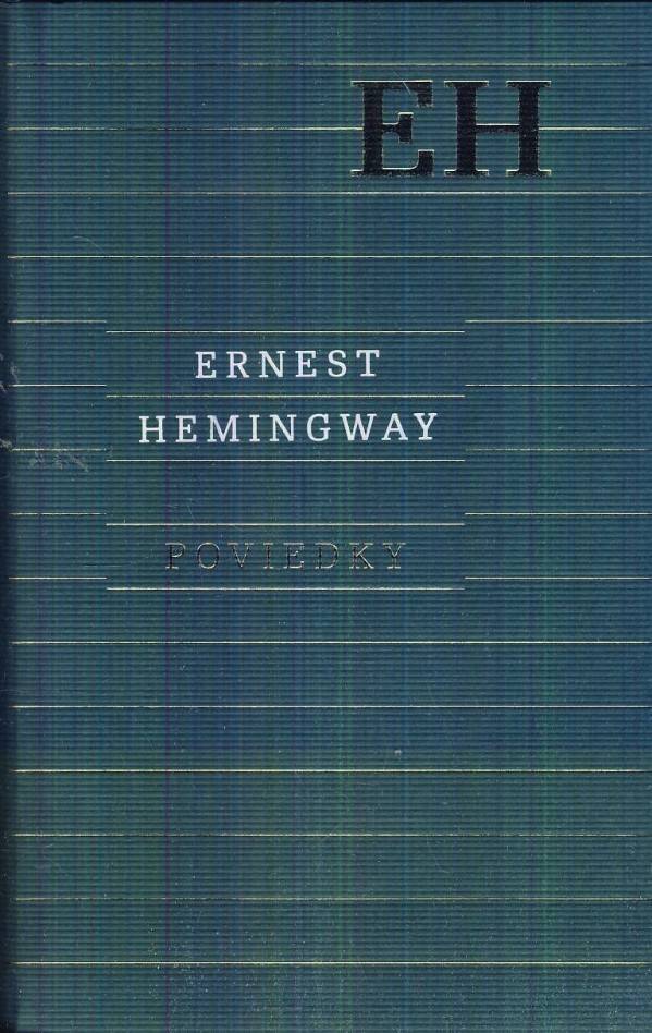 Ernest Hemingway: POVIEDKY