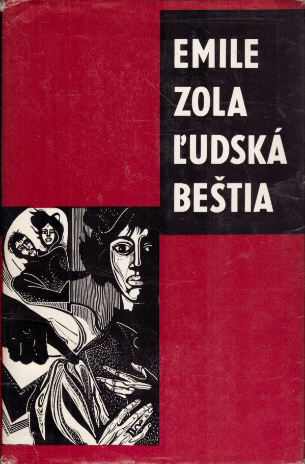 Emile Zola: ĽUDSKÁ BEŠTIA