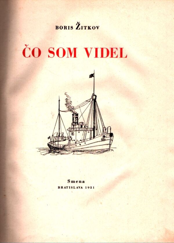 Boris Žitkov: ČO SOM VIDEL
