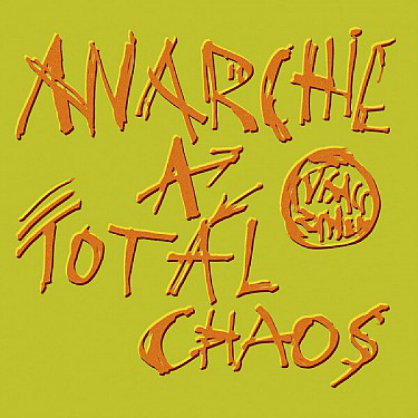 Visací zámek: ANARCHIE A TOTÁL CHAOS - LP