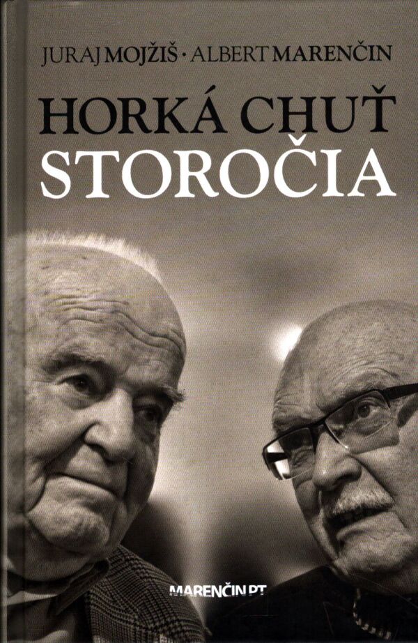 Juraj Mojžiš, Albert Marenčin: