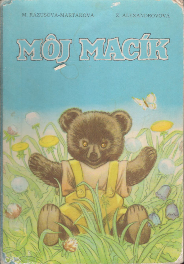 M. Rázusová-Martáková, Z. Alexandrovová: MÔJ MACÍK