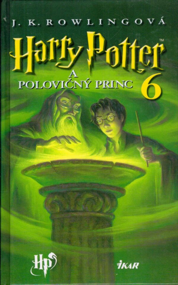 J.K. Rowlingová: HARRY POTTER A POLOVIČNÝ PRINC