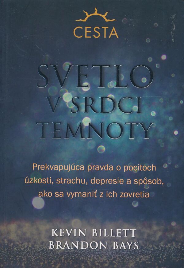 Kevin Billett: Svetlo v srdci temnoty