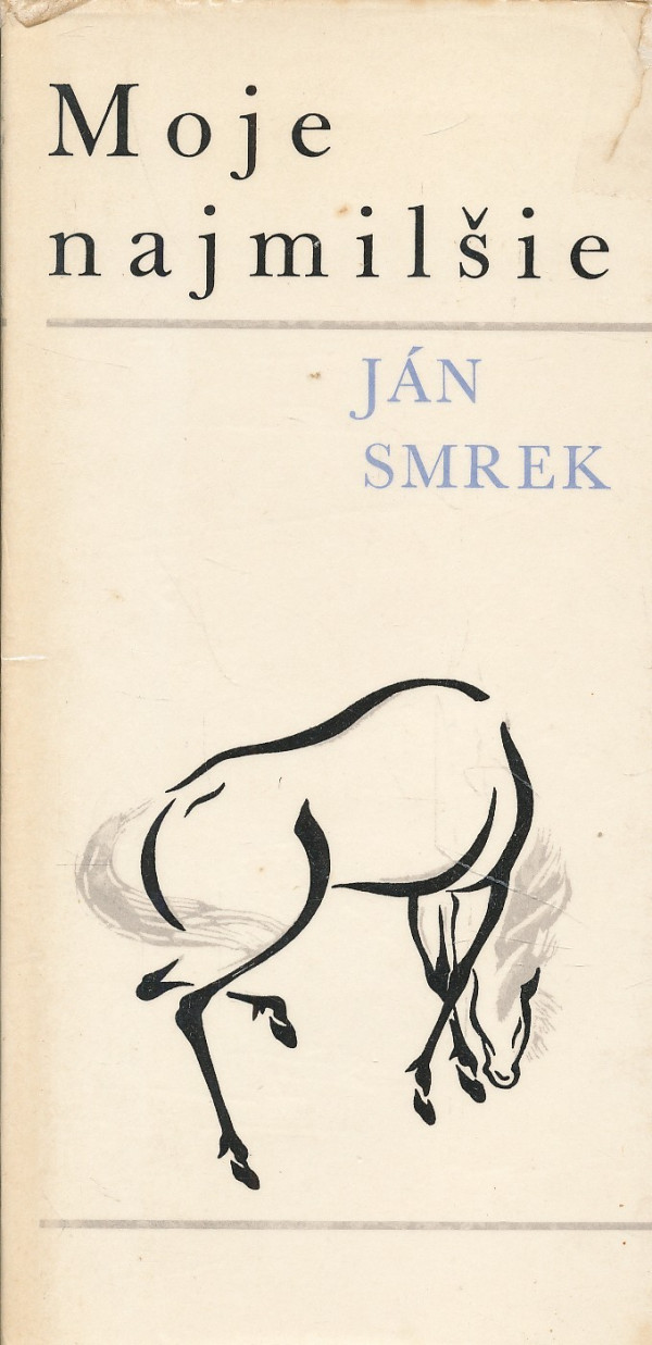 Ján Smrek: MOJE NAJMILŠIE