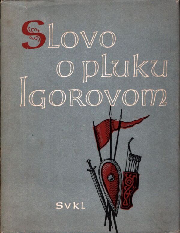 SLOVO O PLUKU IGOROVOM