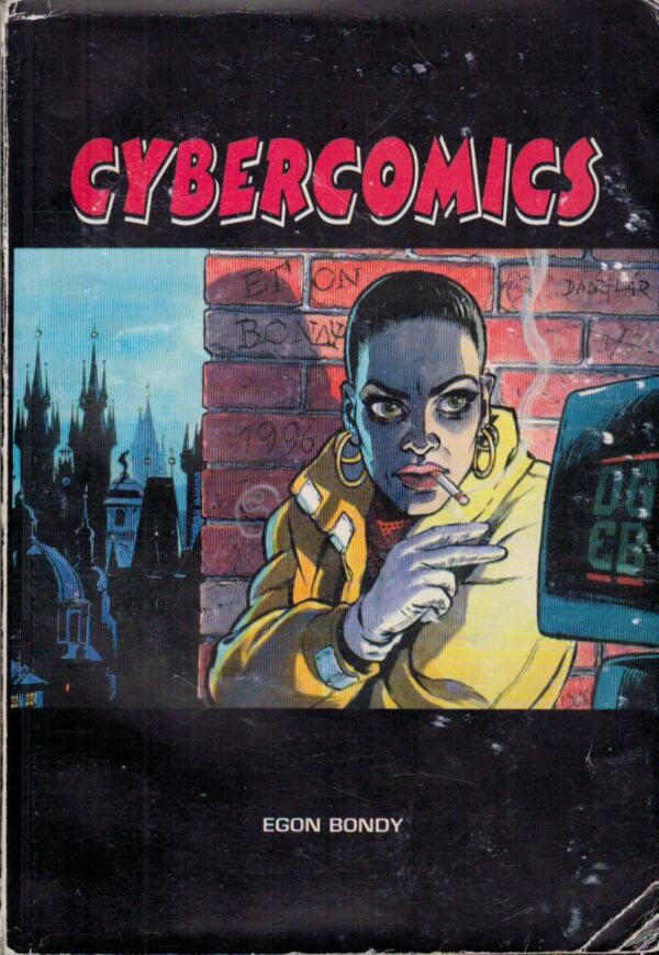 Egon Bondy: CYBERCOMICS