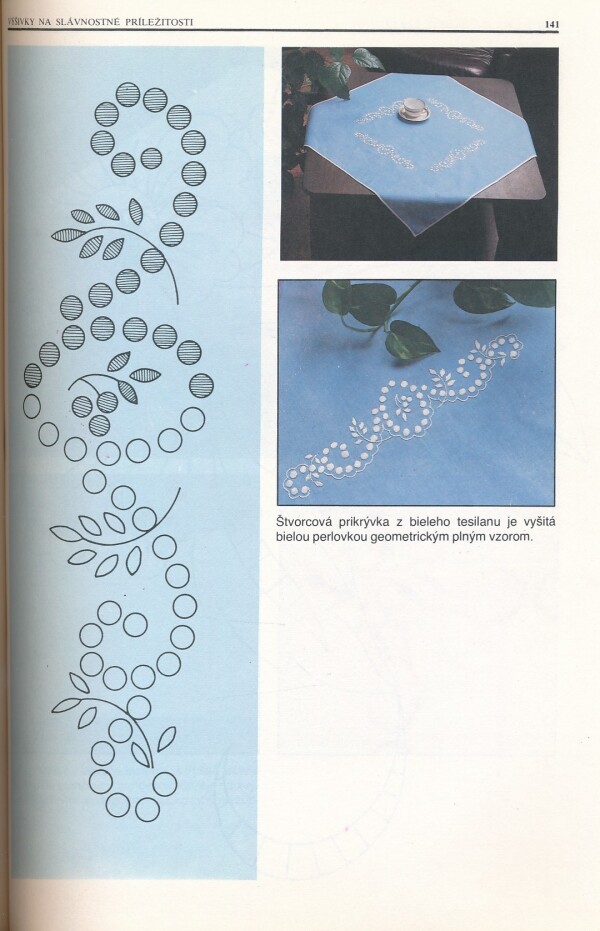 Eugénia Piteková: PLNÁ A DIERKOVANÁ VÝŠIVKA