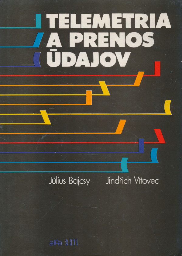 Július Bajcsy, Jindřich Vítovec: Telemetria a prenos údajov