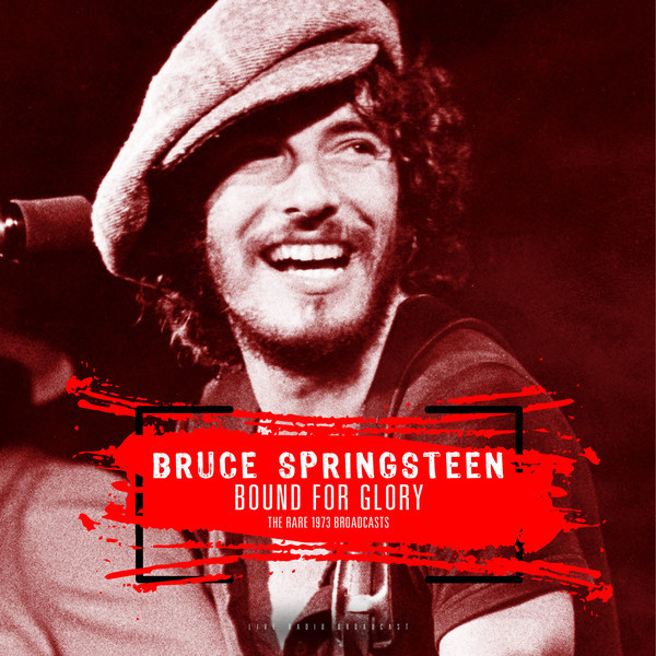 Bruce Springsteen: BOUND FOR GLORY - LP