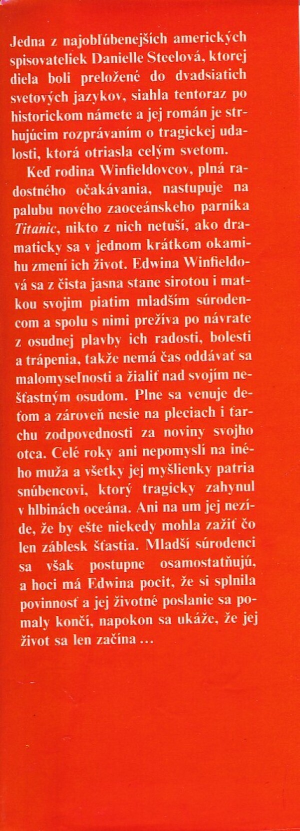 Danielle Steelová: NA LÁSKU NIKDY NIE JE NESKORO