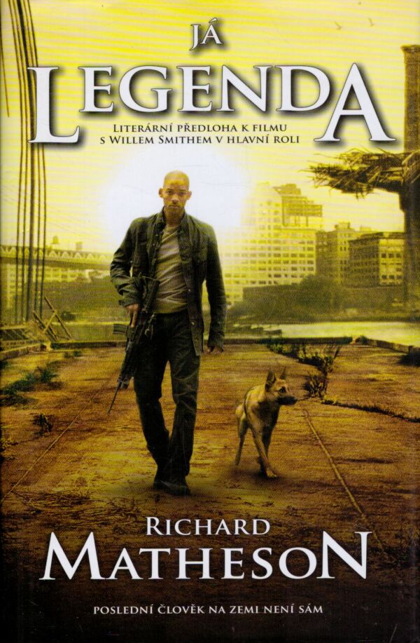 Richard Matheson: JÁ, LEGENDA