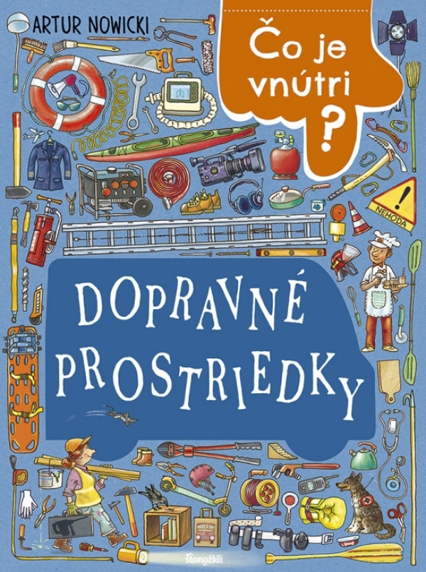 Artur Nowicki: DOBRAVNÉ PROSTRIEDKY - ČO JE VNÚTRI?