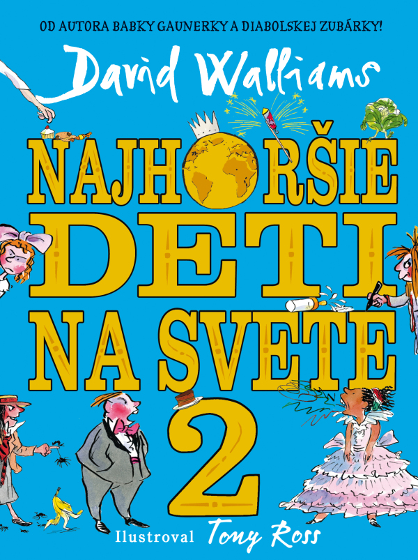 David Walliams: NAJHORŠIE DETI NA SVETE 2