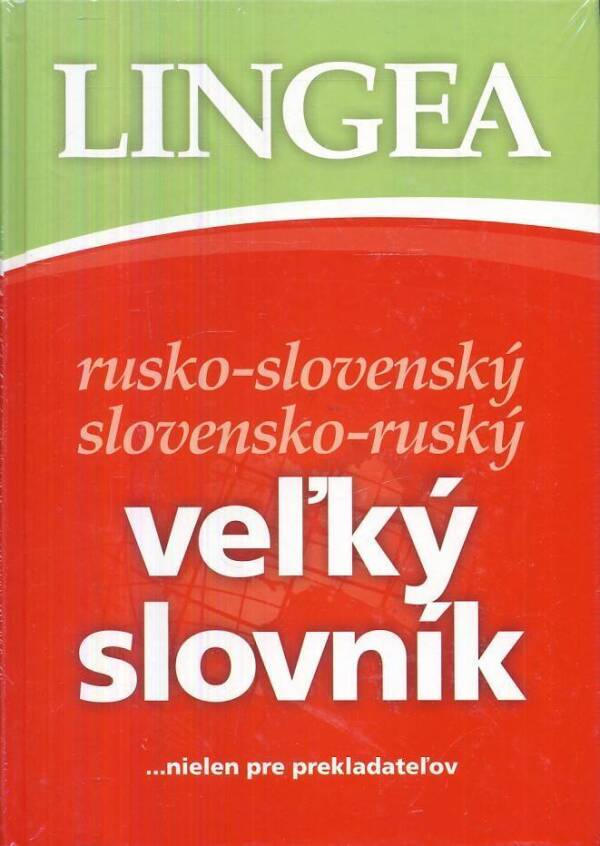 RUSKO-SLOVENSKÝ SLOVENSKO-RUSKÝ VEĽKÝ SLOVNÍK