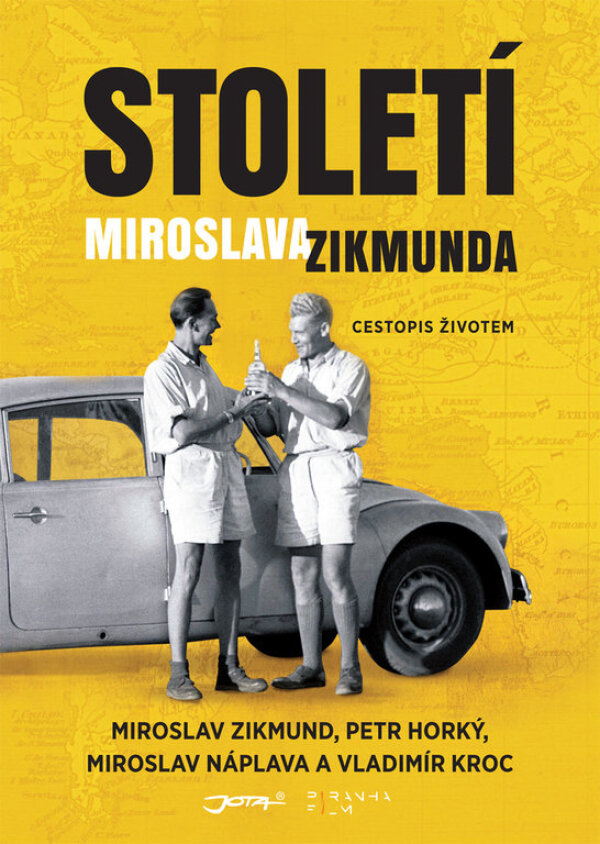 Miroslav Zikmund, Peter Horký, Miroslav Náplava, Vladim Kroc: STOLETÍ MIROSLAVA ZIKMUNDA