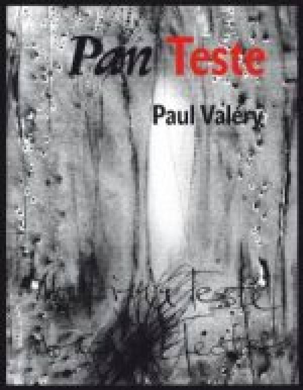 Paul Valéry: PAN TESTE