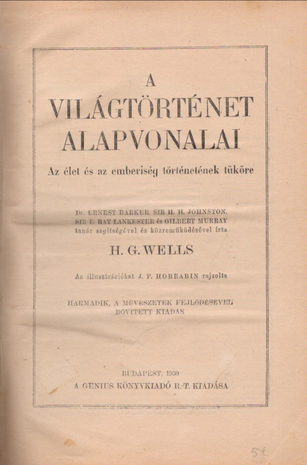 H.G. Wells: A VILÁGTÖRTÉNET ALAPVONALAI