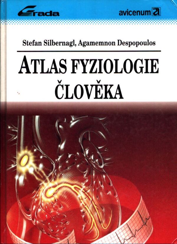 Stefan Silbernagl, Agamemnon Despopoulos: ATLAS FYZIOLOGIE ČLOVĚKA