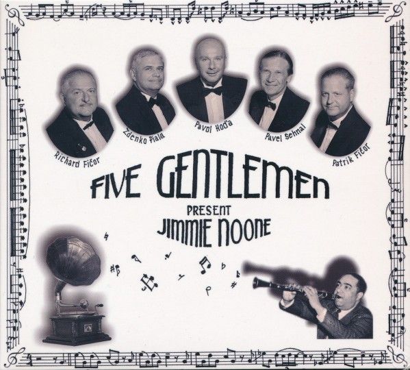 Five Gentlemen: FIVE GENTLEMEN PRESENT JIMMIE NOONE