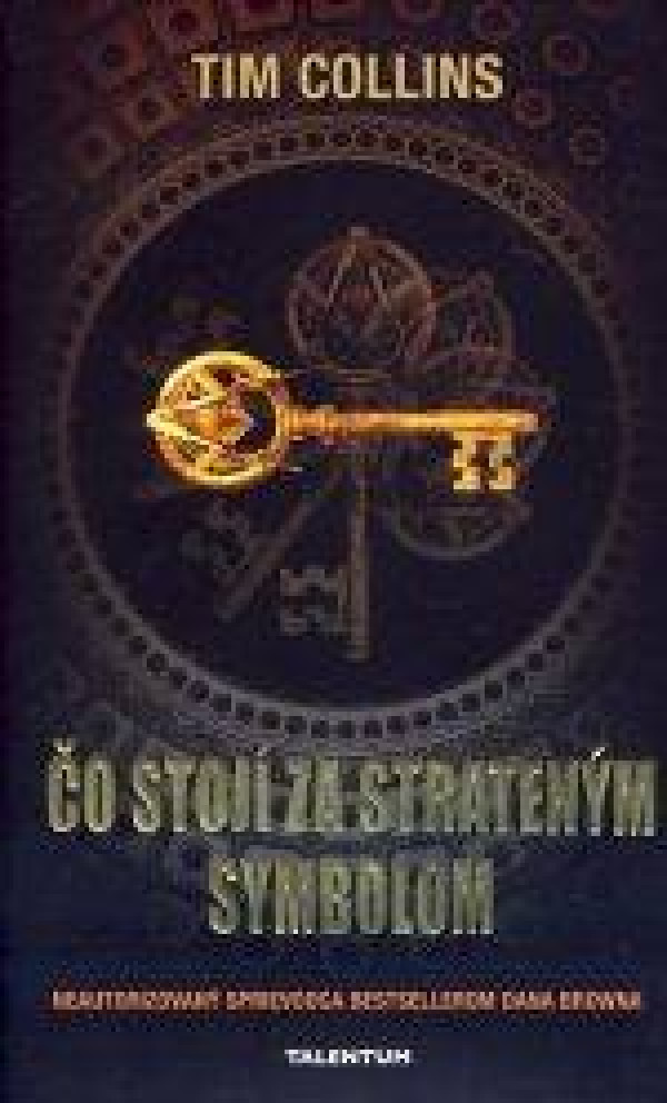 Tim Collins: ČO STOJÍ ZA STRATENÝM SYMBOLOM