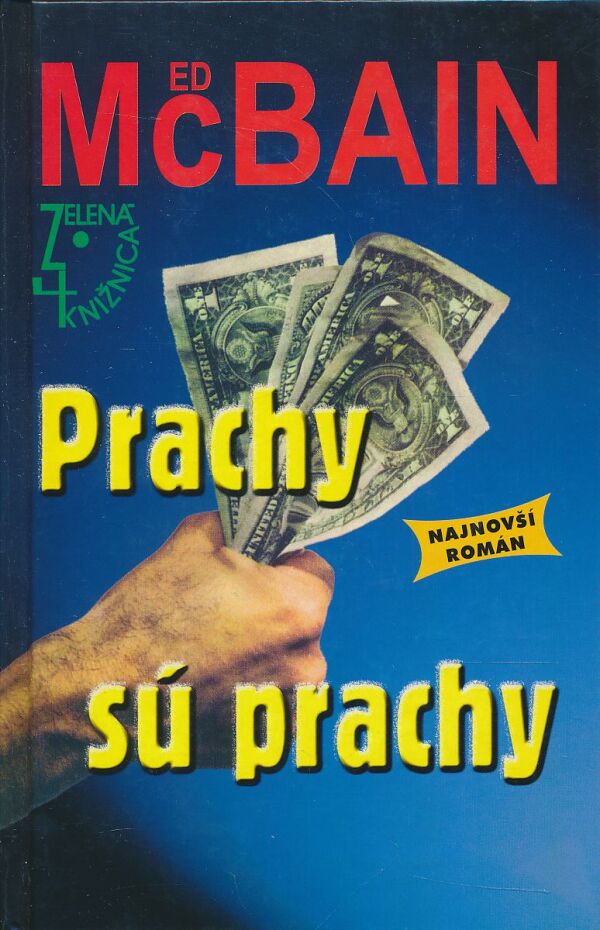 Ed McBain: Prachy sú prachy