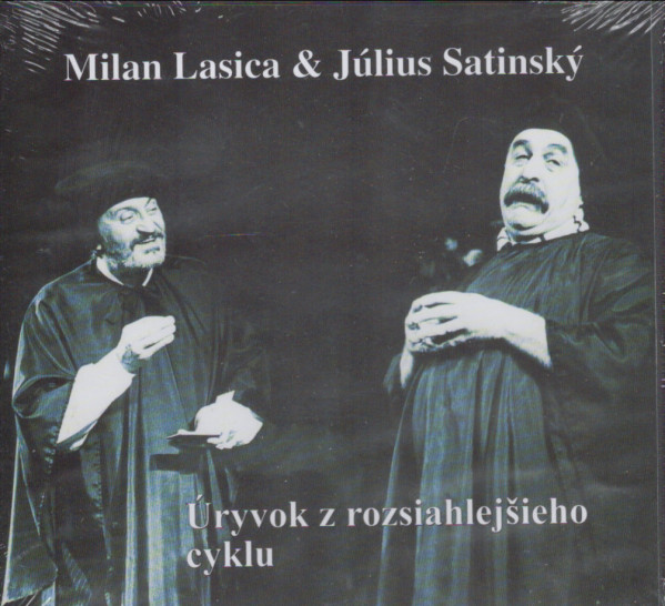 Milan Lasica, Július Satinský: ÚRYVOK Z ROZSIAHLEJŠIEHO CYKLU - CD