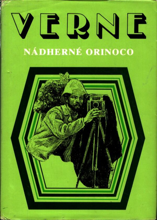 Jules Verne: NÁDHERNÉ ORINOCO