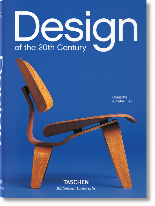 Charlotte Fiell: DESIGN OF THE 20TH CENTURY