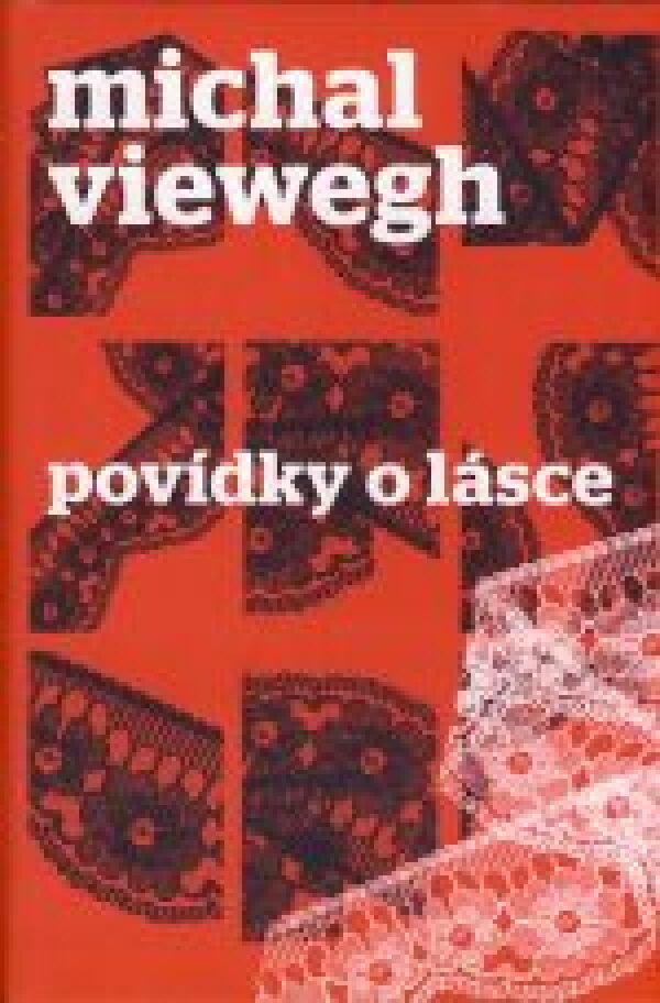 Michal Viewegh: POVÍDKY O LÁSCE