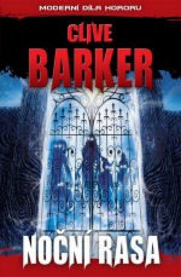 Clive Barker: NOČNÍ RASA