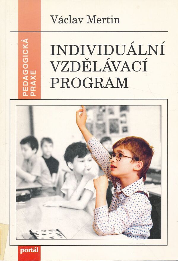 Václav Mertin: INDIVIDUÁLNÍ VZDĚLÁVACÍ PROGRAM