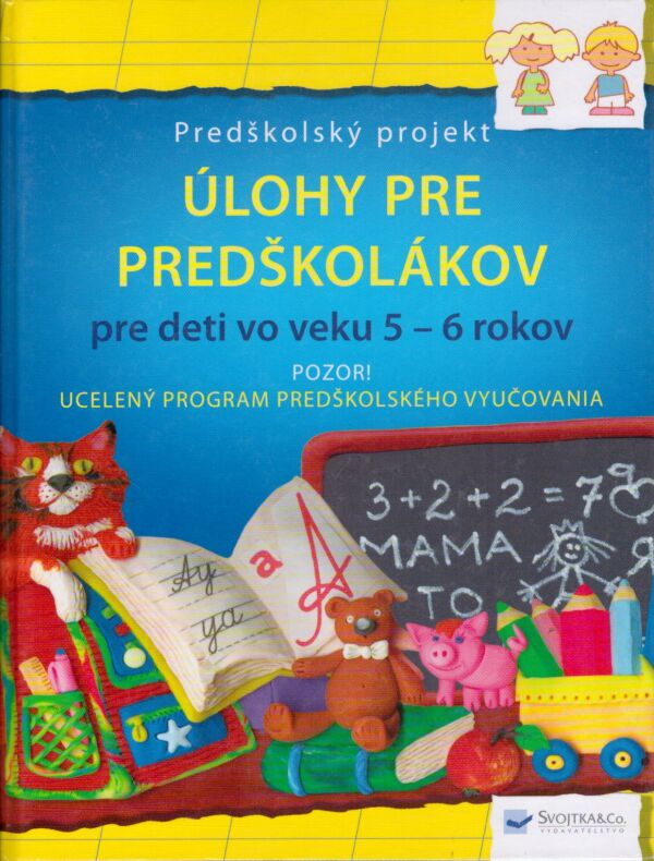 ÚLOHY PRE PREDŠKOLÁKOV