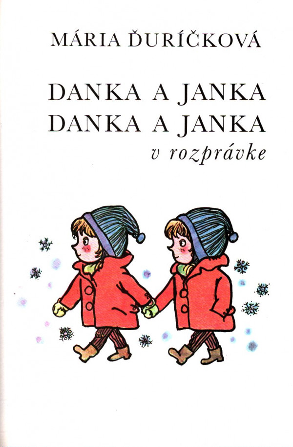 Mária Ďuríčková: DANKA A JANKA