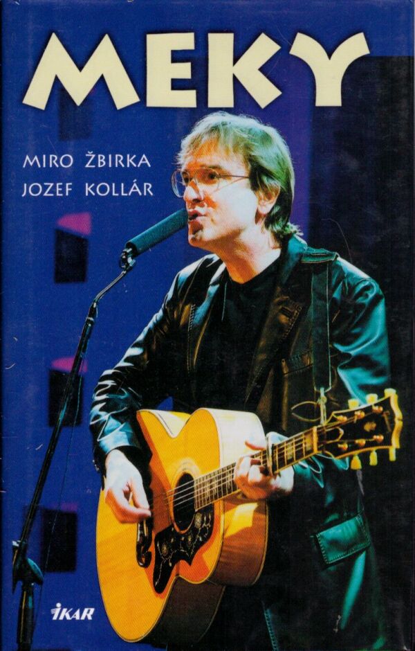 Miro Žbirka, Jozef Kollár: MEKY
